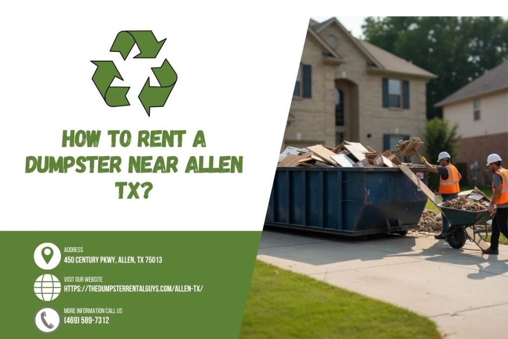 How To Rent a Dumpster near Allen TX